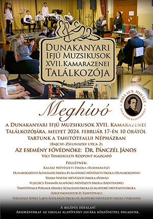 A Dunakanyari Ifjú Muzsikusok XVII. Kamarazenei Találkozója